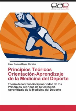Principios Teóricos Orientación-Aprendizaje de la Medicina del Deporte - Reyes Morales, Omar Ramón