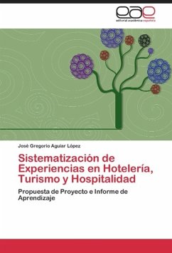 Sistematización de Experiencias en Hotelería, Turismo y Hospitalidad - Aguiar López, José Gregorio