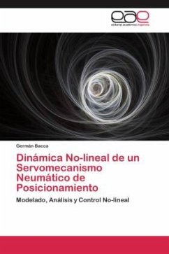 Dinámica No-lineal de un Servomecanismo Neumático de Posicionamiento - Bacca, Germán
