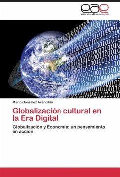 Globalización cultural en la Era Digital - González Arencibia, Mario