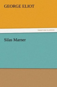 Silas Marner - Eliot, George