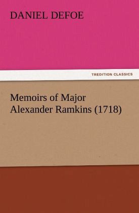 Memoirs of Major Alexander Ramkins (1718)