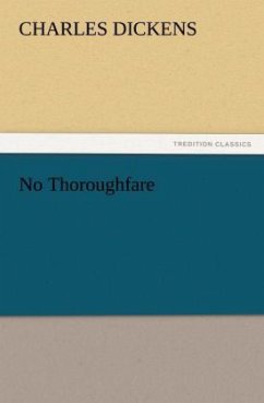 No Thoroughfare - Dickens, Charles