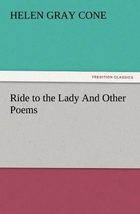 Ride to the Lady And Other Poems Ride to the Lady And Other Poems