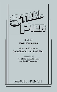 Steel Pier - Thompson, David; Kander, John