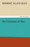 The Civilization of China