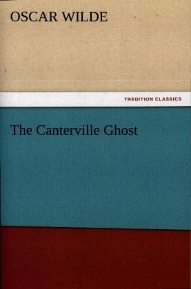 The Canterville Ghost The Canterville Ghost