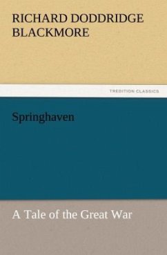 Springhaven - Blackmore, Richard D.