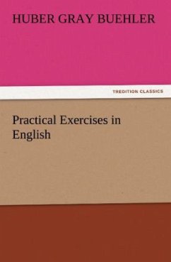 Practical Exercises in English - Buehler, Huber Gray