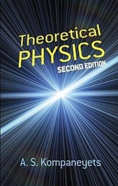 Theoretical Physics - Kompaneyets, A S