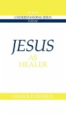 Jesus as Healer