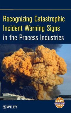 Incident Warning Signs - Center for Chemical Process Safety (CCPS)