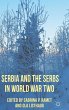 Serbia and the Serbs in World War Two - Bild 1