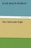 The Child under Eight