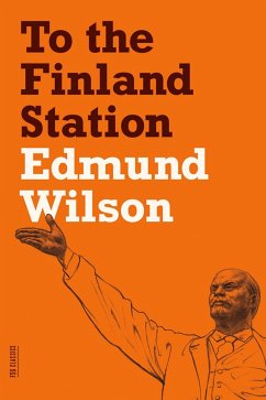 To the Finland Station - Wilson, Edmund