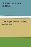 The Angel and the Author, and others