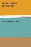 Mr. Meeson's Will