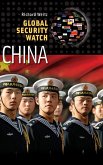 Global Security Watch--China