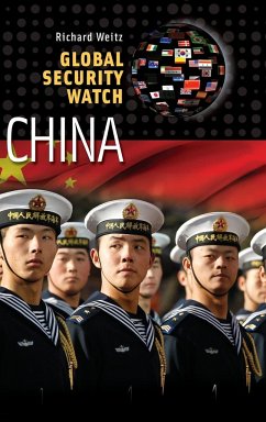 Global Security Watch--China - Weitz, Richard