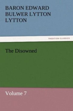 The Disowned - Bulwer-Lytton, Edward George