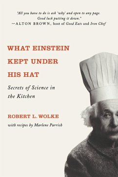 What Einstein Kept Under His Hat - Wolke, Robert L.;Parrish, Marlene