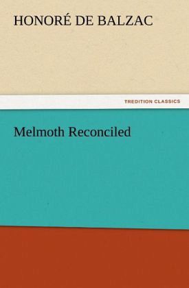 Melmoth Reconciled Melmoth Reconciled