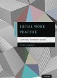 Social Work Practice - Bild 1