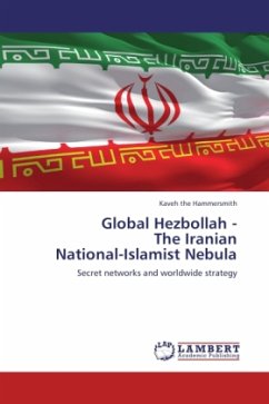 Global Hezbollah - The Iranian National-Islamist Nebula