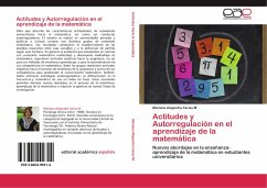 Actitudes y Autorregulación en el aprendizaje de la matemática - Farías M., Mariana Alejandra