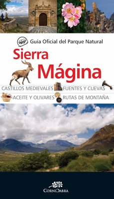 Guía oficial del Parque Natural de Sierra Mágina - Chinchilla, Marcela; Desconocido