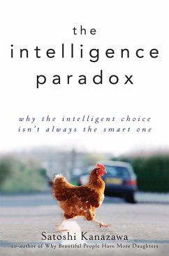 The Intelligence Paradox - Kanazawa, Satoshi