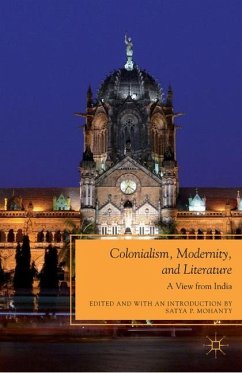 Colonialism, Modernity, and Literature