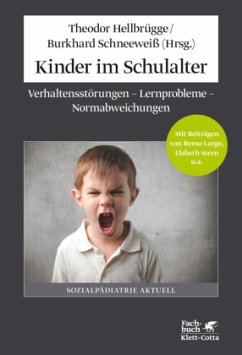 Kinder im Schulalter - Hellbrügge, Theodor;Schneeweiß, Burkhard