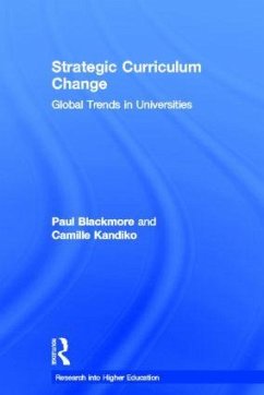 Strategic Curriculum Change in Universities - Blackmore, Paul; Kandiko, Camille B