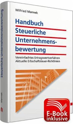 Handbuch Steuerliche Unternehmensbewertung - Mannek, Wilfried