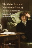 The Other East and Nineteenth-Century British Literature