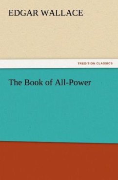 The Book of All-Power - Wallace, Edgar