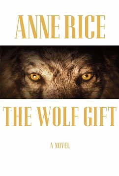The Wolf Gift - Rice, Anne