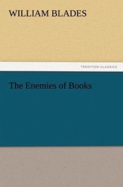 The Enemies of Books - Blades, William