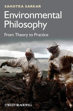 Environmental Philosophy - Sarkar, Sahotra