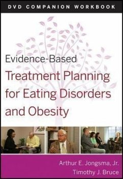 Evidence-Based Treatment Planning for Eating Disorders and Obesity Companion Workbook - Berghuis, David J; Bruce, Timothy J