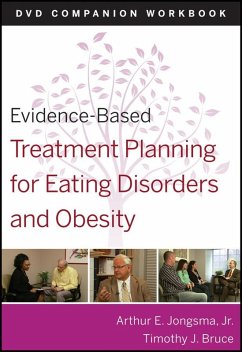 Evidence-Based Treatment Planning for Eating Disorders and Obesity Companion Workbook - Berghuis, David J; Bruce, Timothy J