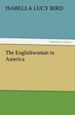 The Englishwoman in America