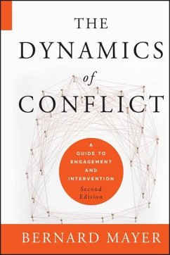 The Dynamics of Conflict - Mayer, Bernard S. (Werner Institute for Negotiation and Dispute Reso