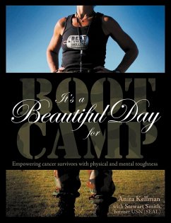 It's a Beautiful Day for Boot Camp - Kellman, Anita