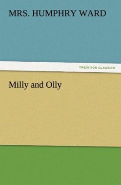 Milly and Olly - Ward, Mrs. Humphry