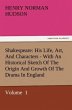 Shakespeare: His Life, Art, And... - Bild 1