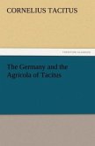 The Germany and the Agricola of Tacitus