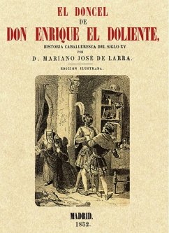 Cover El doncel de don Enrique el Doliente : historia caballeresca del siglo XV