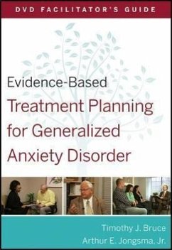 Evidence-Based Treatment Planning for Generalized Anxiety Disorder Facilitator's Guide - Berghuis, David J; Bruce, Timothy J